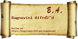 Bagnovini Alfréd névjegykártya